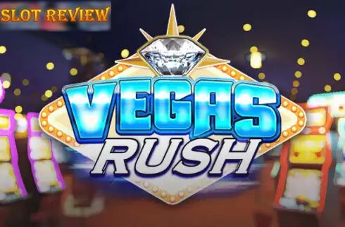 Vegas Rush Slot Review